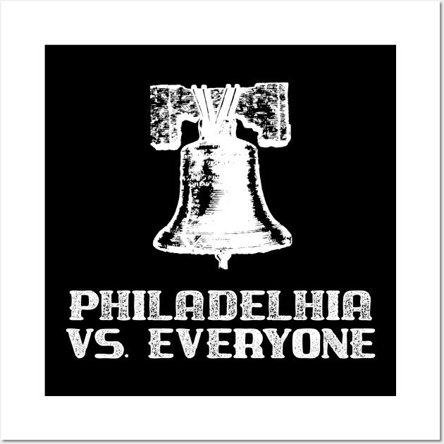 Philadelphia Philly Versus Everyone Liberty Bell Philly Sports Fan Wall Art by StacysCellar